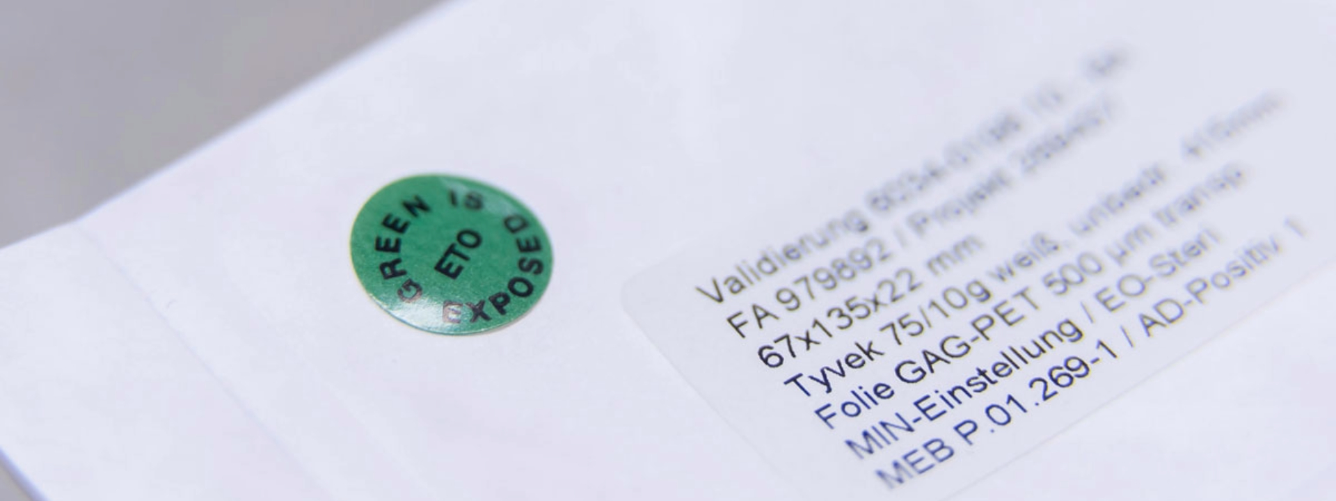 A validation label showing an eo sterilised packaging of Eurofins sterile packaging production sites.